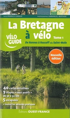 Fietsgids La Bretagne à vélo, deel 1 Rennes - Roscoff | Editions Ouest