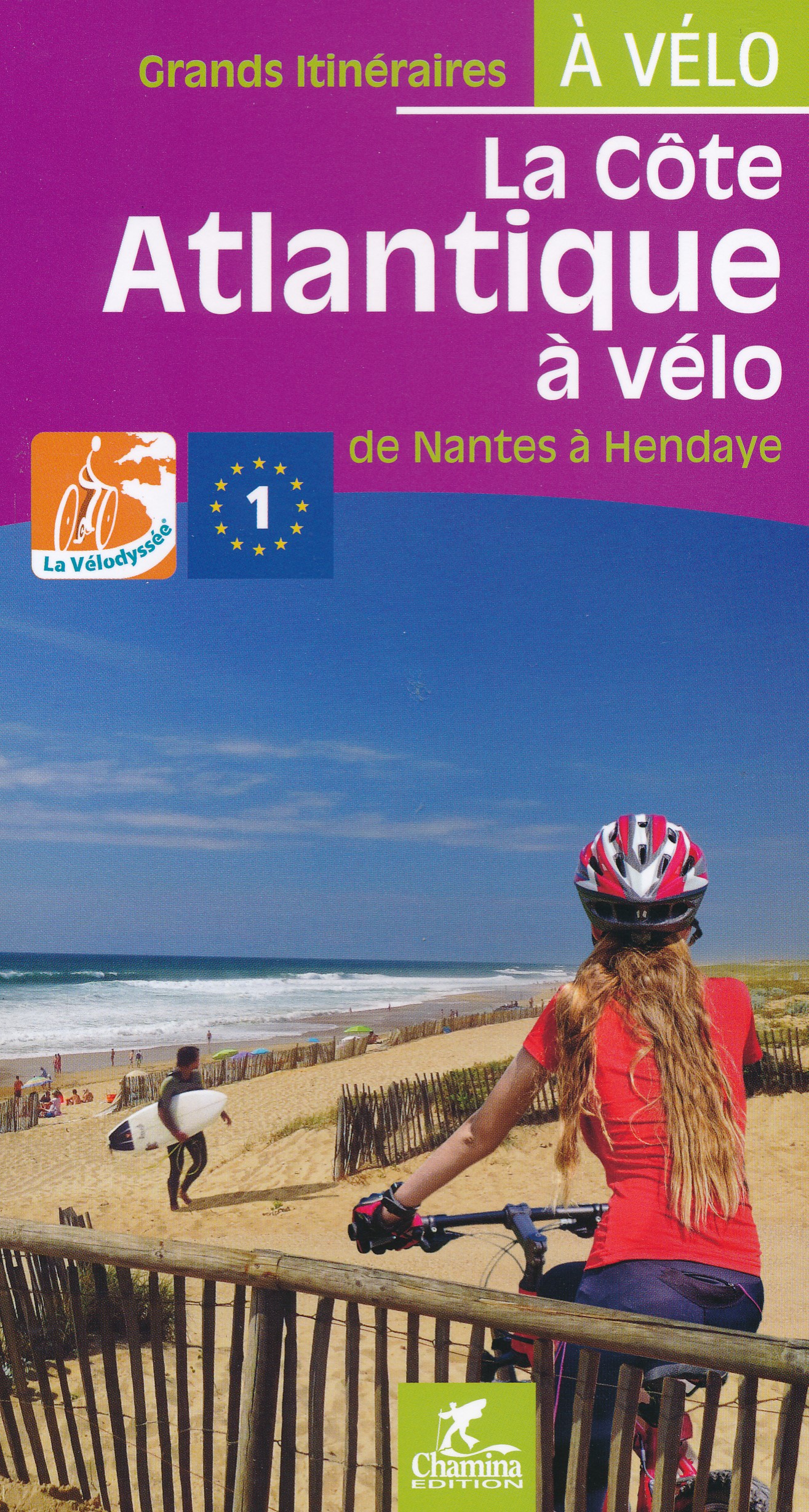 Online bestellen: Fietsgids La côte Atlantique à vélo van Nantes naar Hendaye | Chamina