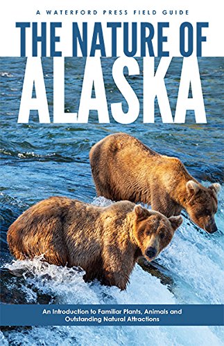Online bestellen: Vogelgids - Natuurgids The Nature of Alaska | Waterford Press