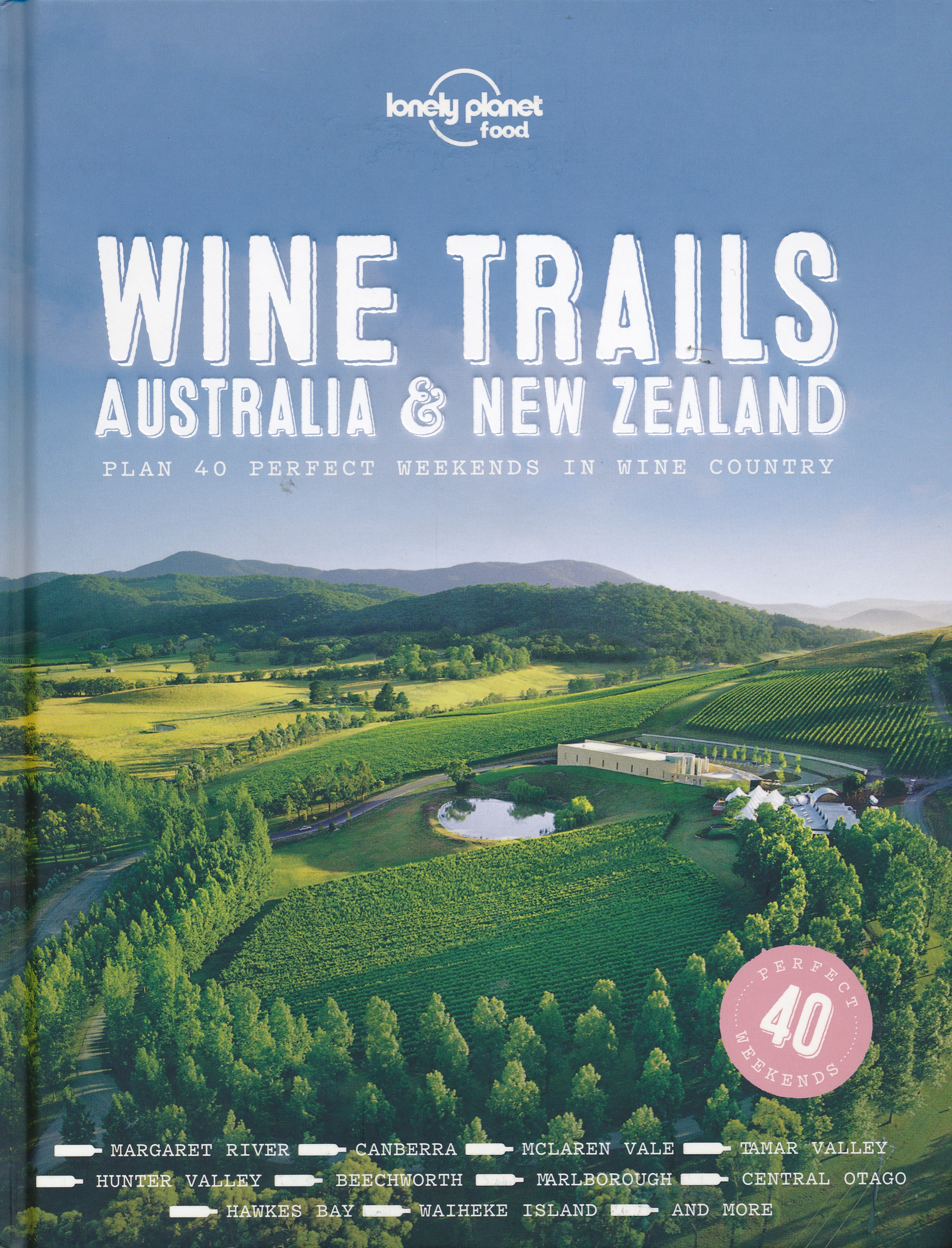 Online bestellen: Reisgids Wine Trails - Australia and New Zealand | Lonely Planet