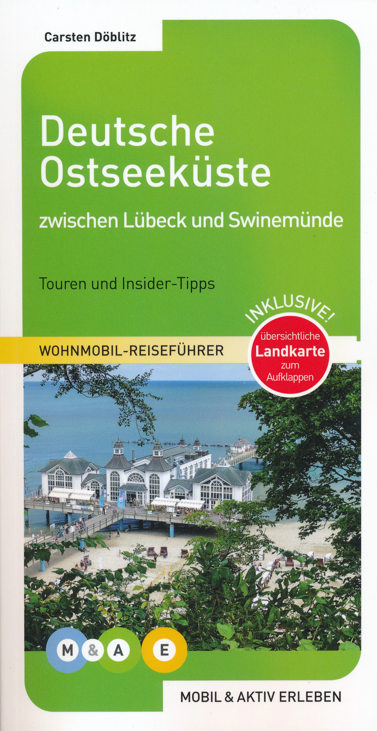 Online bestellen: Campergids - Reisgids Wohnmobil Reiseführer Deutsche Ostseeküste - Duitse Oostzeekust | Mobil und Aktiv Erleben