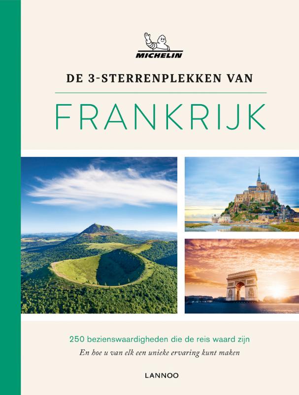 Online bestellen: Reisgids - Fotoboek De 3-sterrenplekken van Frankrijk | Lannoo