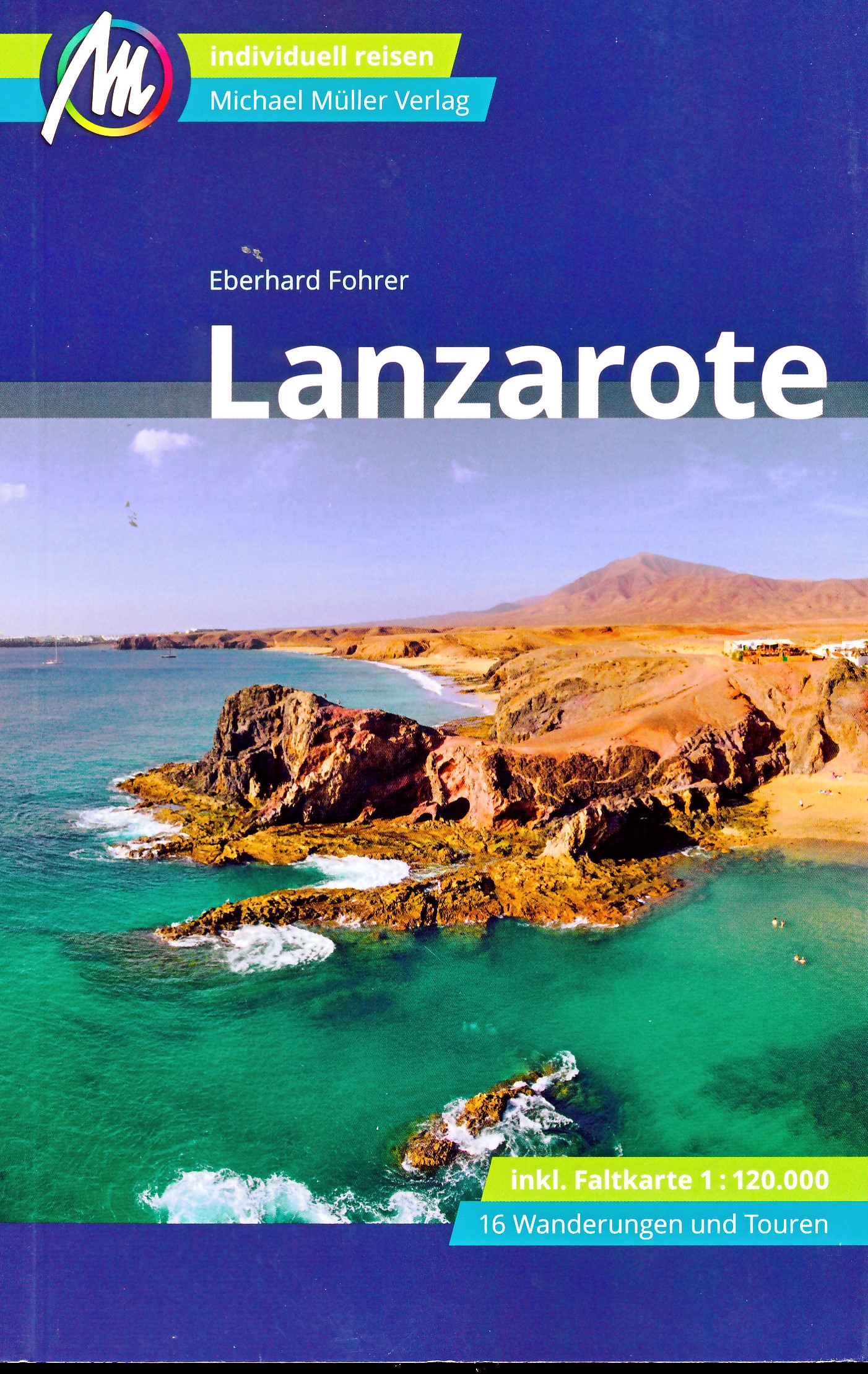 Online bestellen: Reisgids Lanzarote | Michael Müller Verlag