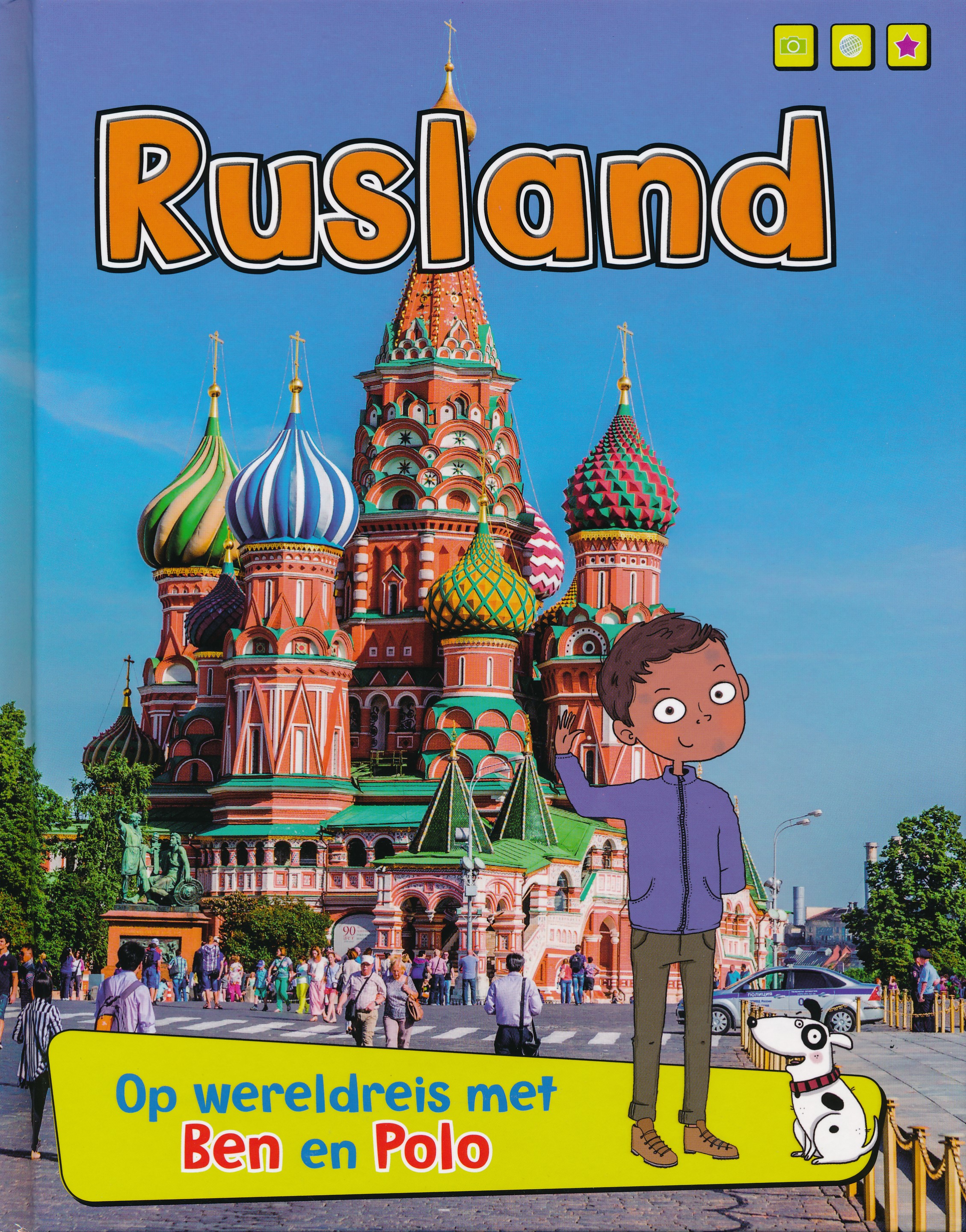 Online bestellen: Kinderreisgids Rusland - op wereldreis met Ben en Polo | NBD Biblion