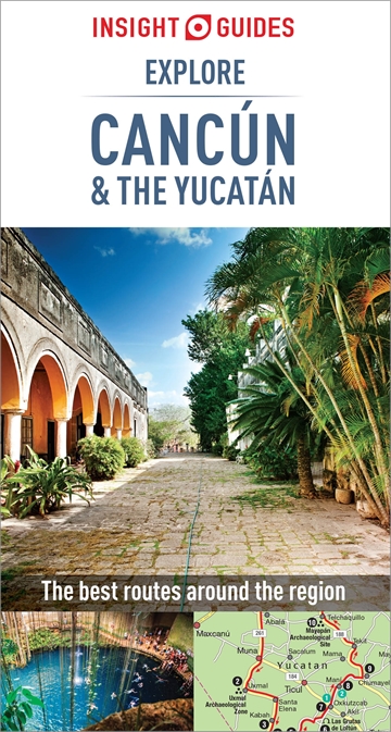 Online bestellen: Reisgids Explore Cancun & the Yucatan | Insight Guides