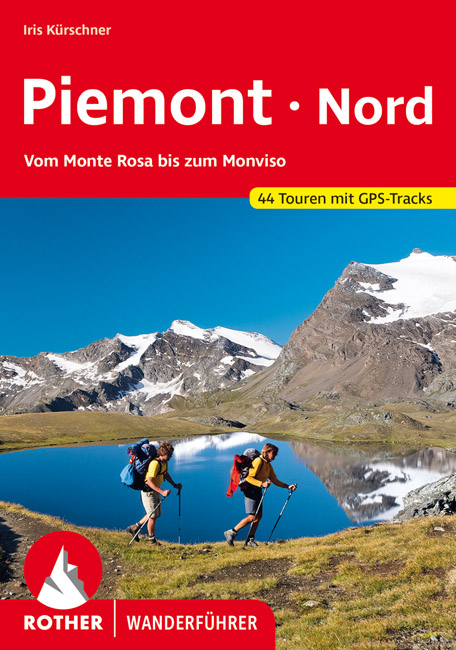 Online bestellen: Wandelgids 77 Piemonte Piemont - Nord | Rother Bergverlag