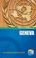 Reisgids Geneve - Geneva cityspots | Thomas Cook | 