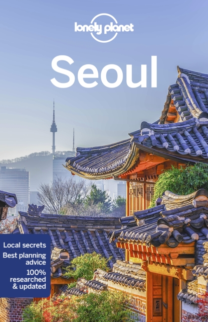 Online bestellen: Reisgids City Guide Seoul | Lonely Planet