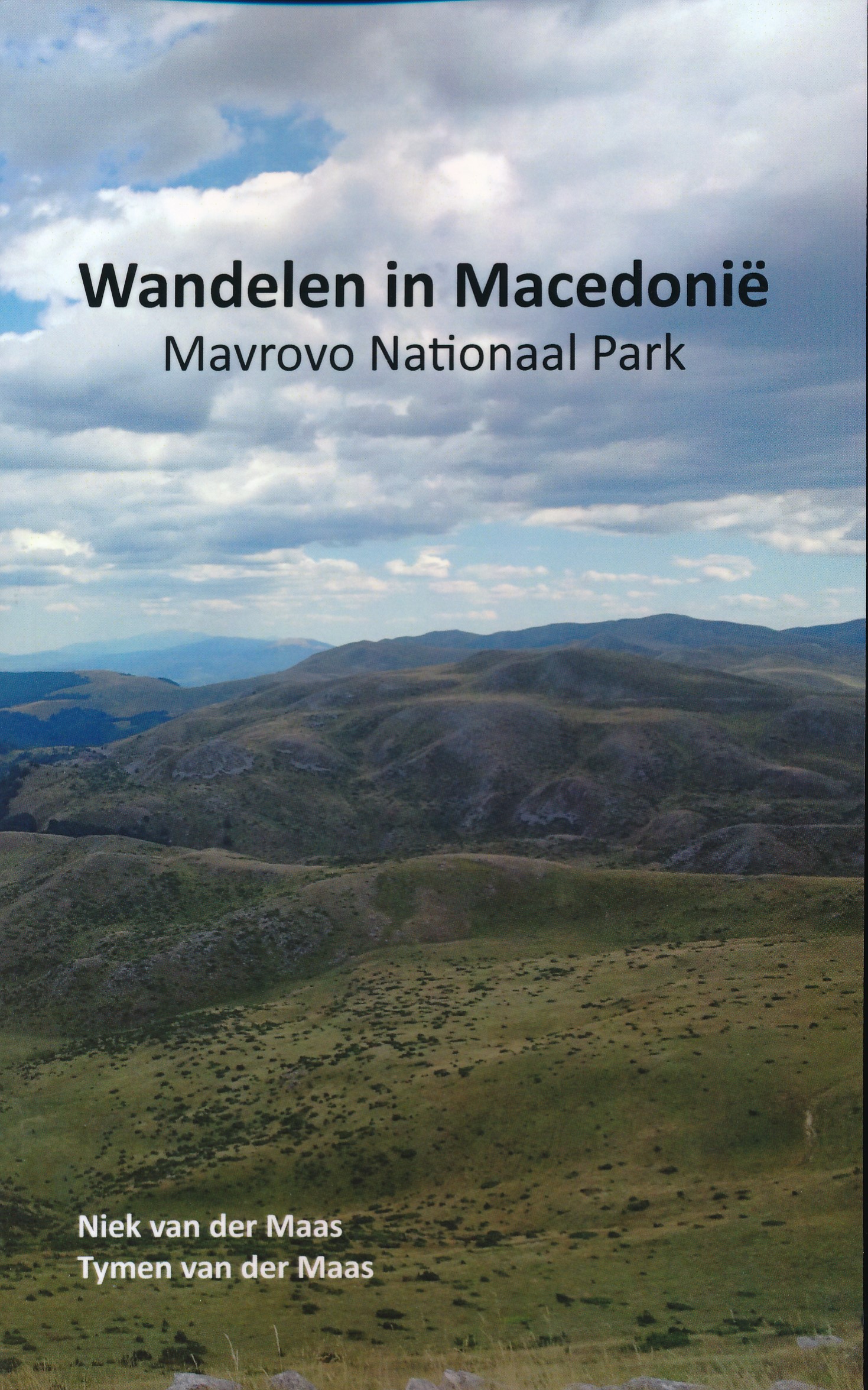 Online bestellen: Wandelgids Wandelen in Macedonië - Mavrovo Nationaal Park | Niek van der Maas