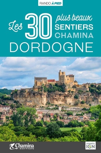 Online bestellen: Wandelgids Dordogne | Chamina