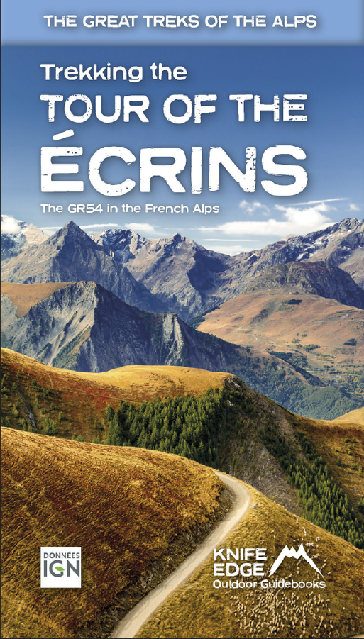 Online bestellen: Wandelgids Tour of the Ecrins National Park GR54 | Knife Edge Outdoor