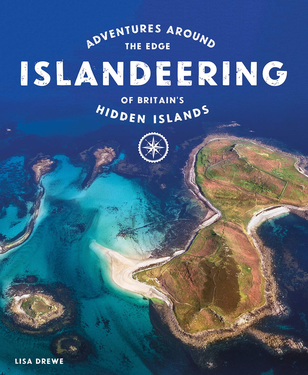 Online bestellen: Reisgids Islandeering: Adventures Around Britain's Hidden Islands | Wild Things Publishing