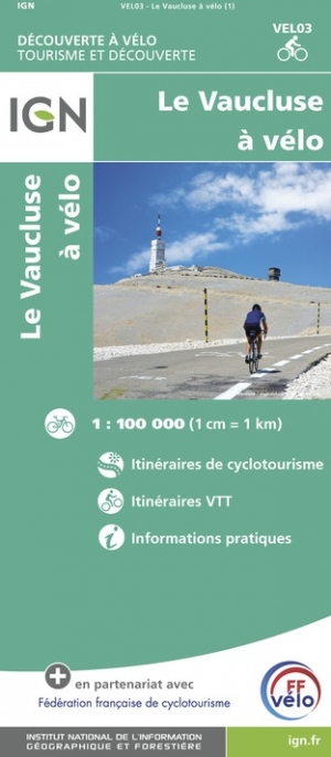 Online bestellen: Fietskaart 3 Velo Le Vaucluse a Velo | IGN - Institut Géographique National