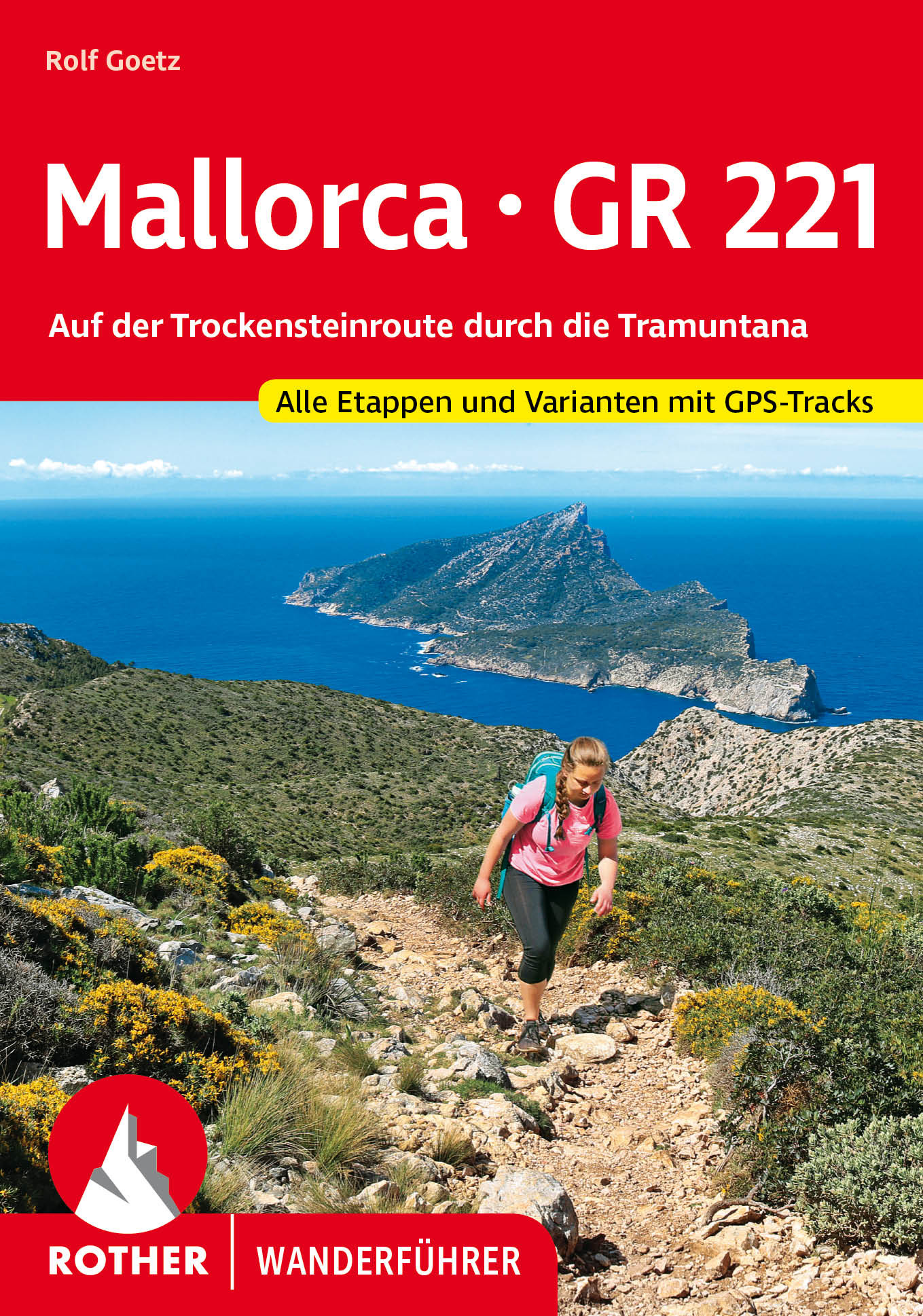 Wandelgids Mallorca - GR 221 | Roth…