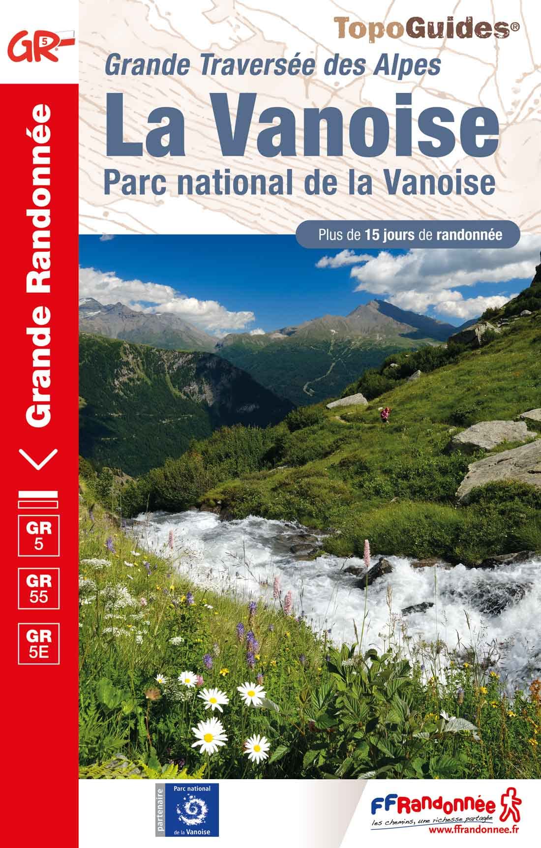 Online bestellen: Wandelgids 530 La Vanoise Parc national de la Vanoise GR5 GR55 GR5E | FFRP