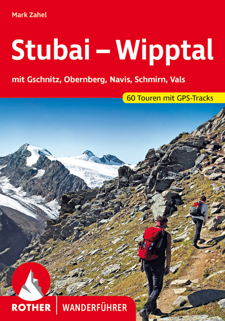 Online bestellen: Wandelgids Stubai - Wipptal | Rother Bergverlag