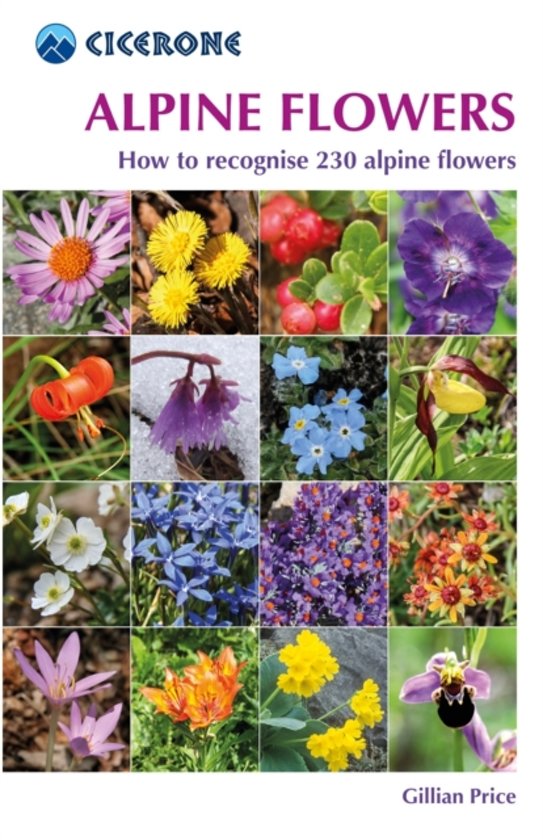 Online bestellen: Natuurgids Alpine Flowers - bloemengids Alpen | Cicerone