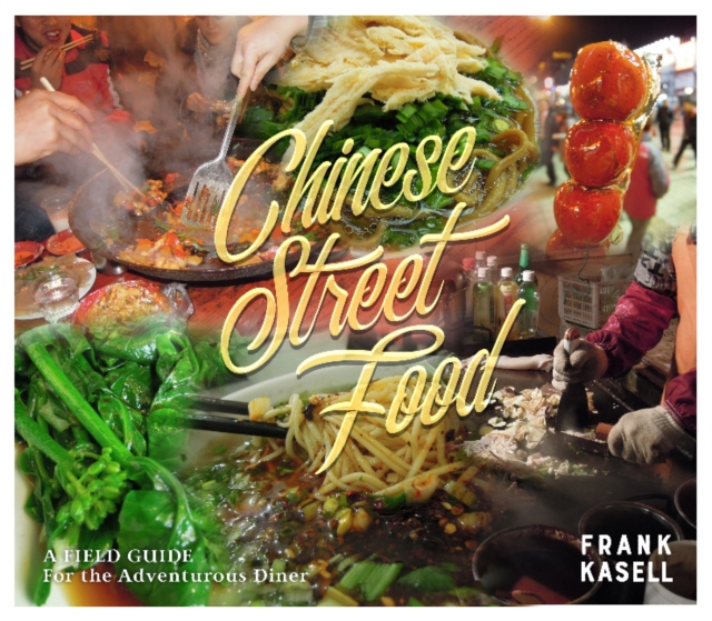 Online bestellen: Reisgids - Kookboek Chinese Street Food | Blacksmith Books