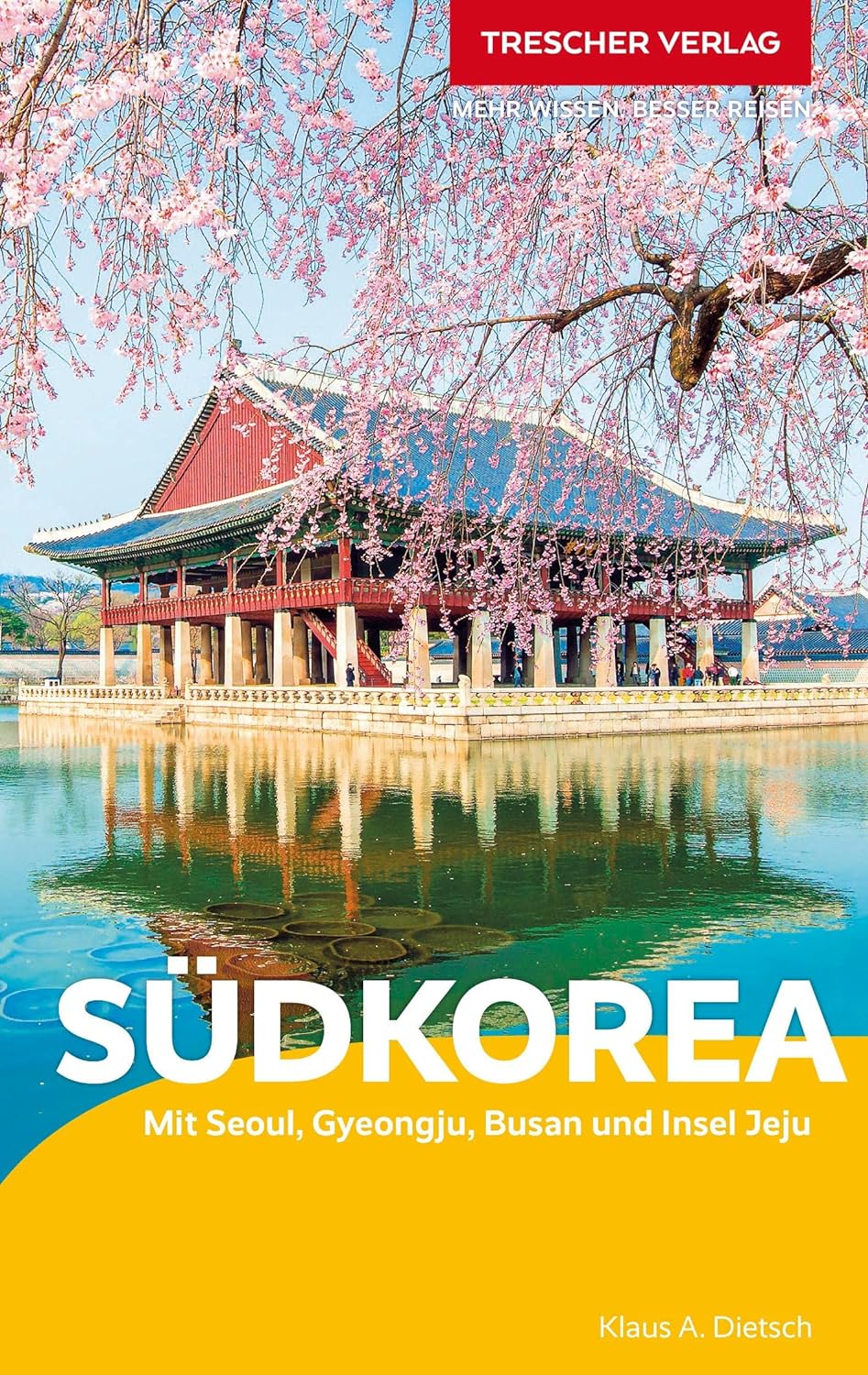 Online bestellen: Reisgids Reiseführer Südkorea - Zuid Korea | Trescher Verlag