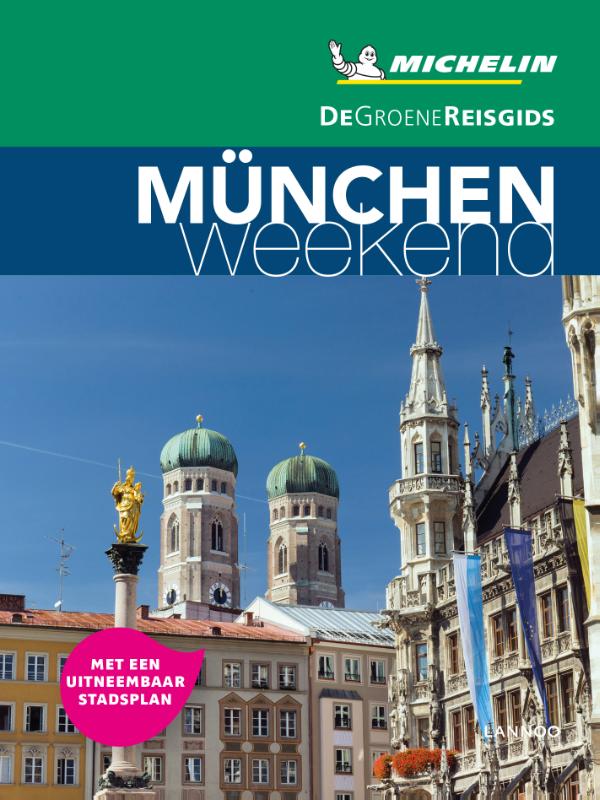Online bestellen: Reisgids Michelin groene gids weekend München | Lannoo
