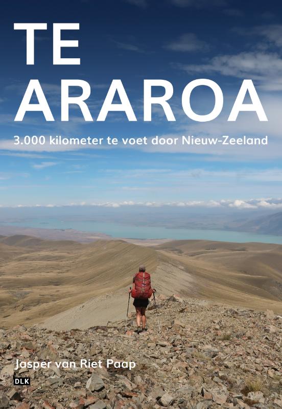 Online bestellen: Reisverhaal Te Araroa - Nieuw Zeeland | Jasper van Riet Paap