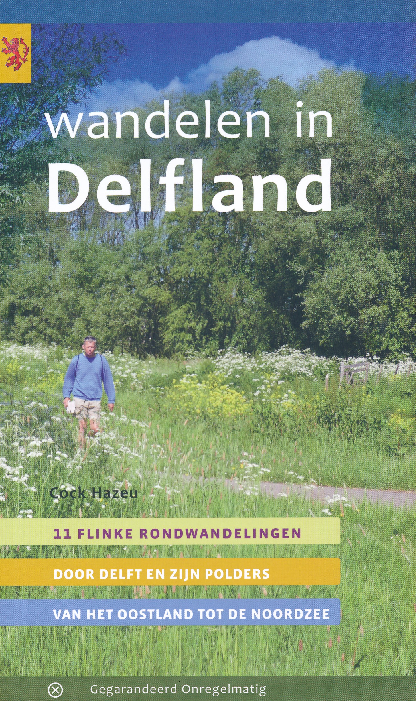 Online bestellen: Wandelgids Wandelen in Delfland | Gegarandeerd Onregelmatig