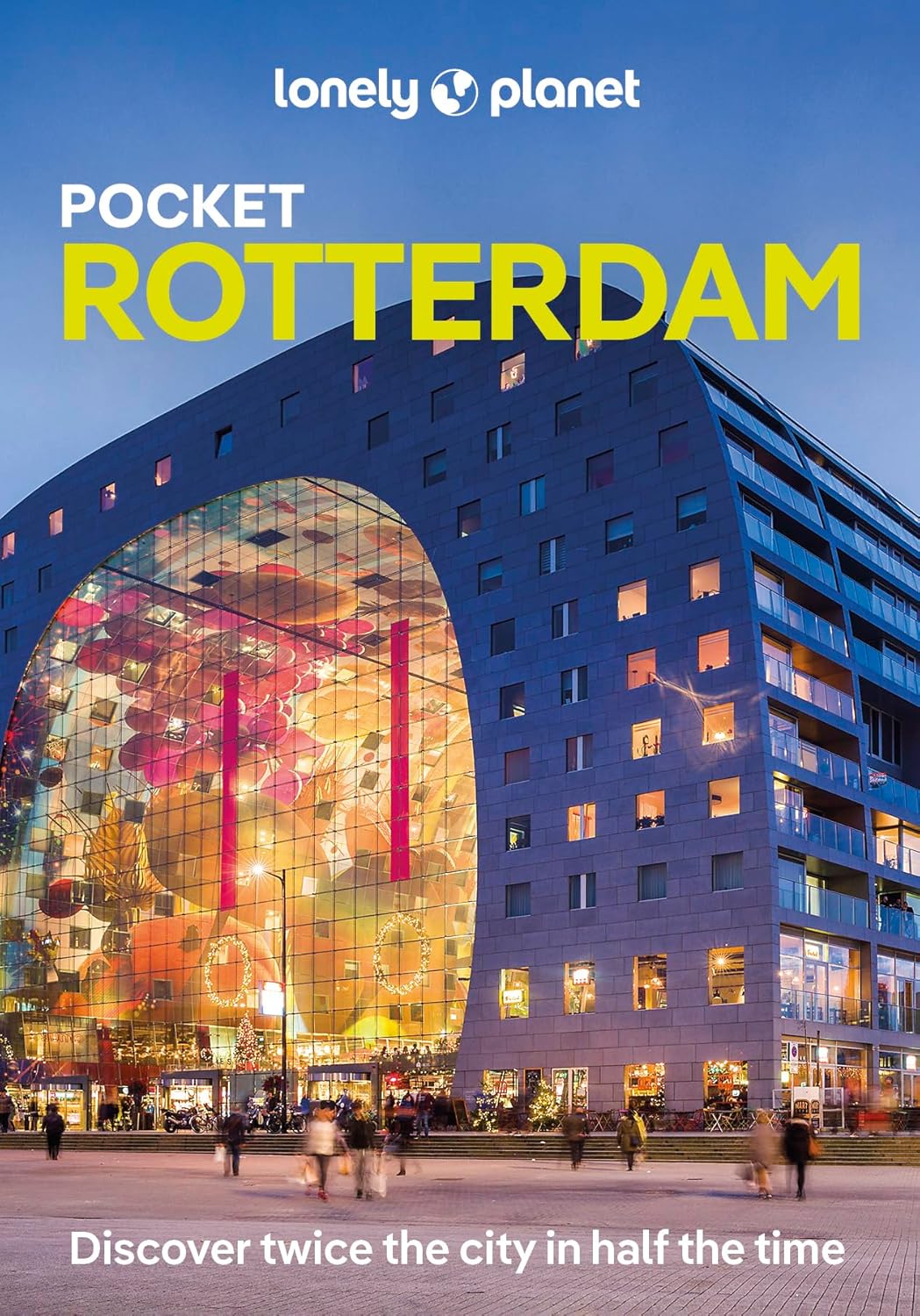 Reisgids Pocket Rotterdam | Lonely Planet
