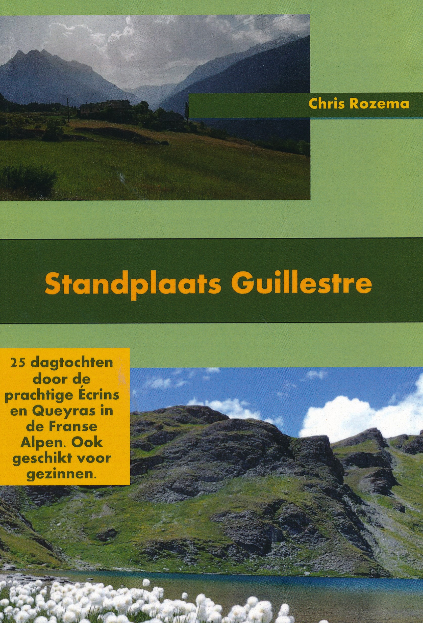 Online bestellen: Wandelgids Standplaats Guillestre | Chris Rozema
