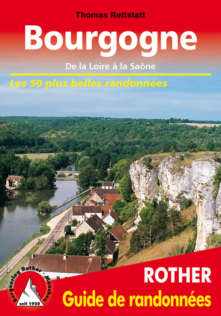 Wandelgids Bourgogne (Franstalig) | Rother de zwerver