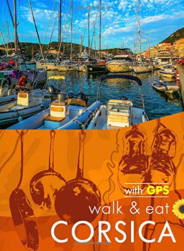 Online bestellen: Wandelgids Walk & Eat in Corsica | Sunflower books