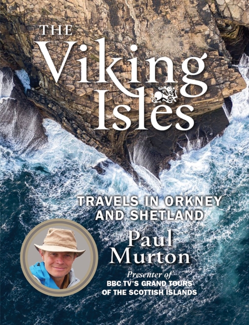 Online bestellen: Reisverhaal - Reisgids The Viking Isles | Paul Murton