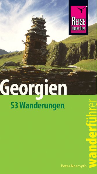 Online bestellen: Wandelgids Georgien - Georgië | Reise Know-How Verlag