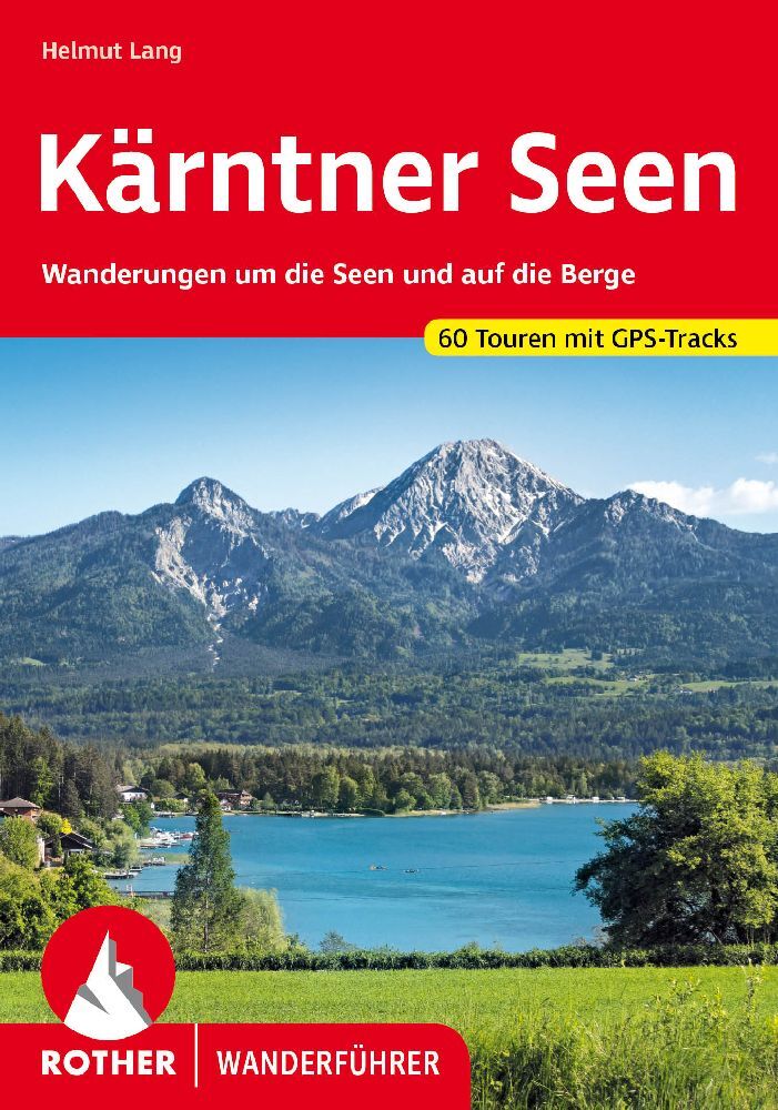 Online bestellen: Wandelgids Kärntner Seen | Rother Bergverlag