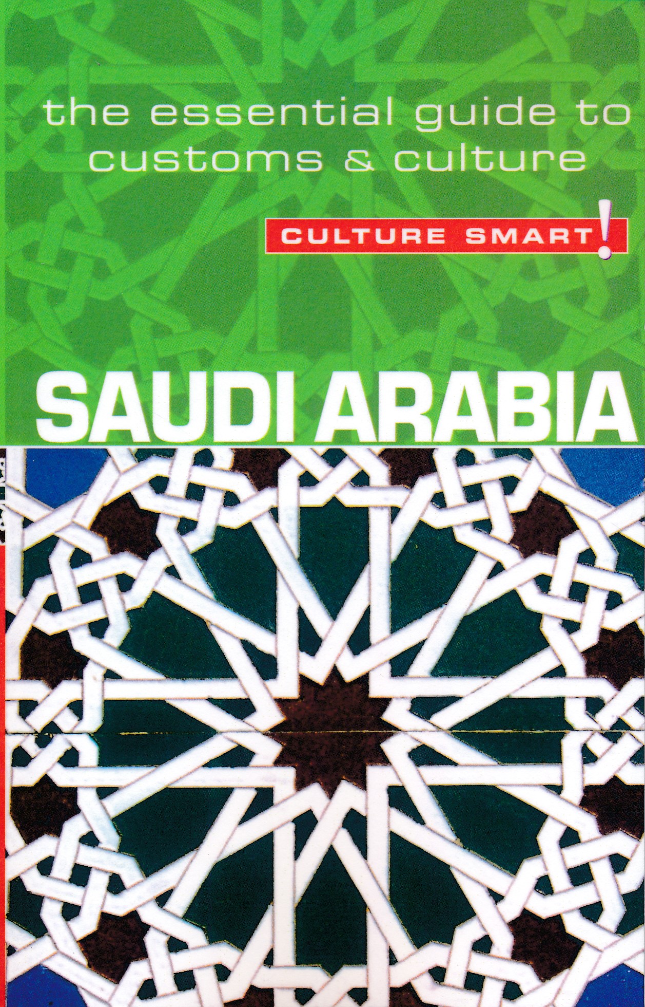 Online bestellen: Reisgids Culture Smart! Saudi Arabia - Saoedi Arabië | Kuperard