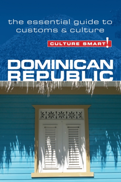 Online bestellen: Reisgids Culture Smart! Dominican Republic - Dominicaanse Republiek | Kuperard