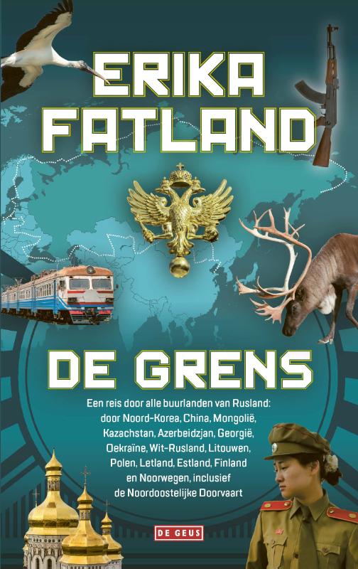 Online bestellen: Reisverhaal De grens | Fatland, Erika