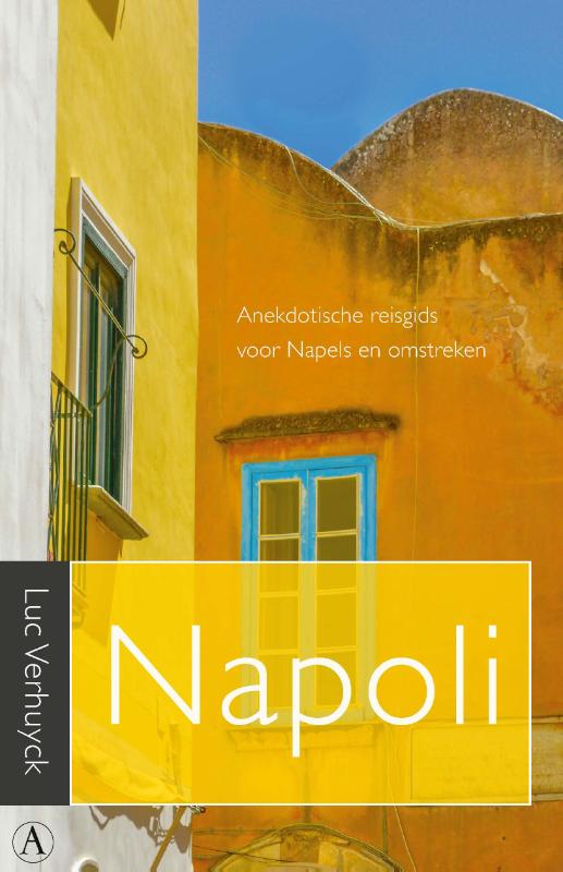 Online bestellen: Reisgids - Reisverhaal Napoli - Napels | Luc Verhuyck