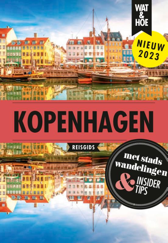 Online bestellen: Reisgids Wat & Hoe Reisgids Kopenhagen | Kosmos Uitgevers