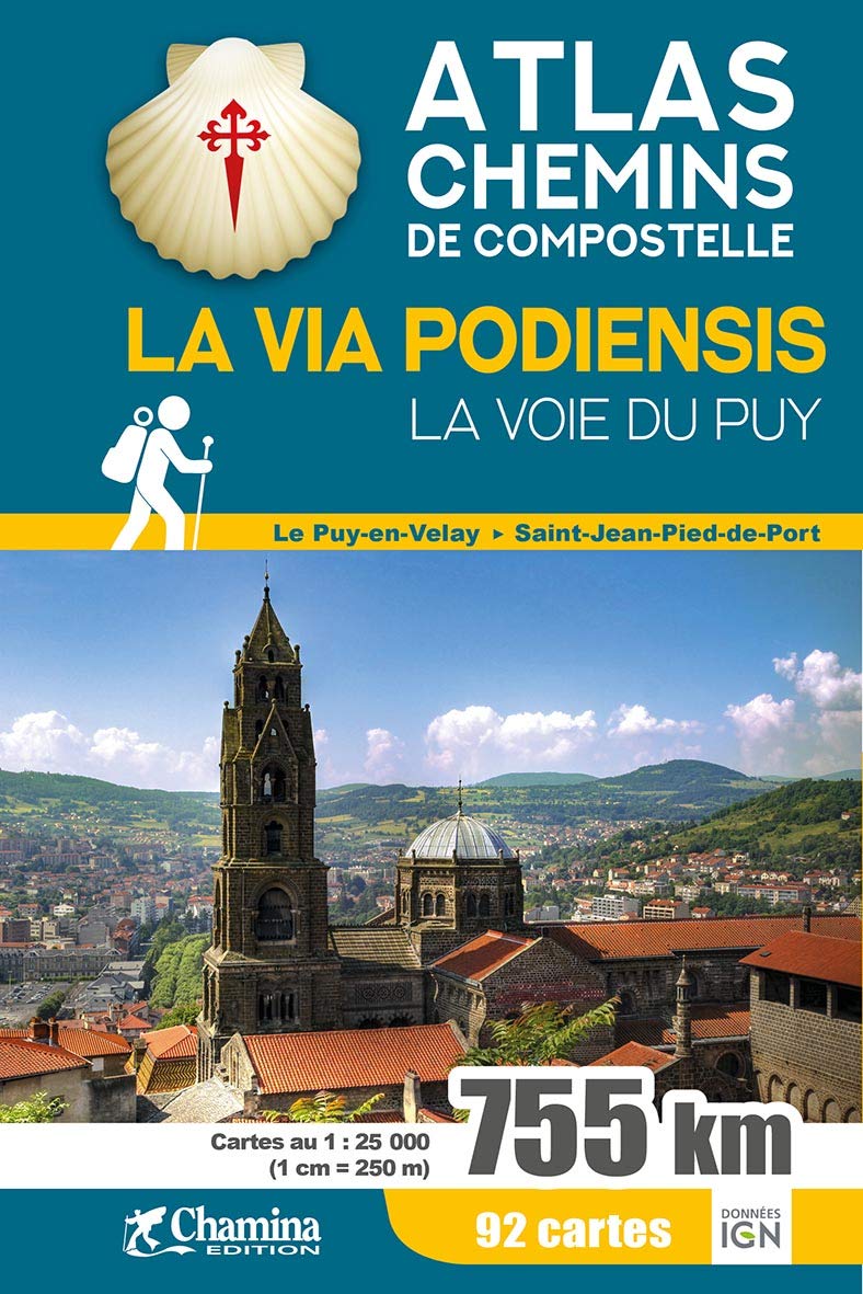 Online bestellen: Wandelatlas La via podiensis GR65 - La voie du puy Atlas Chemins de Compostelle | Chamina