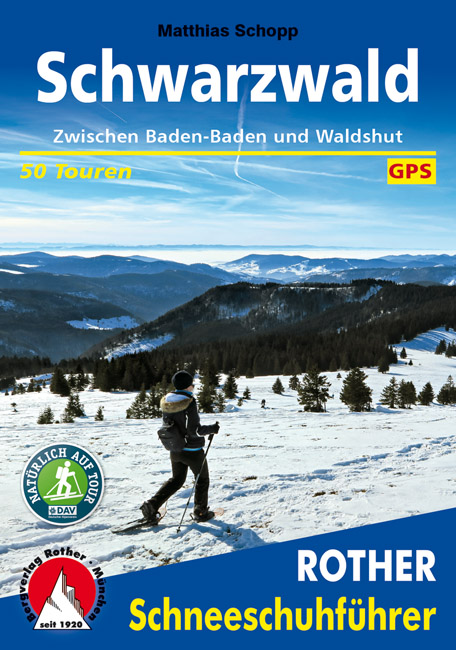 Sneeuwschoenwandelgids Schneeschuhführer Schwarzwald - Zwarte Woud | Rother de zwerver