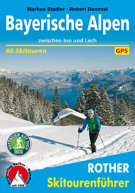 Tourskigids Skitourenführer Bayerische Alpen | Rother de zwerver