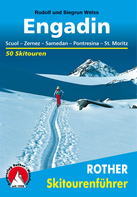 Online bestellen: Tourskigids Skitourenführer Engadin | Rother Bergverlag
