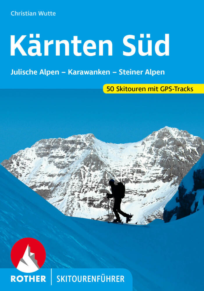 Online bestellen: Tourskigids Skitourenführer Kärnten Süd - Karinthië | Rother Bergverlag