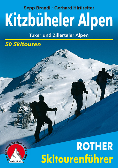 Tourskigids Skitourenführer Kitzbüheler Alpen | Rother de zwerver