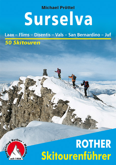 Tourskigids Skitourenführer Surselva | Rother de zwerver