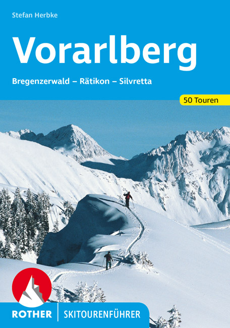 Online bestellen: Tourskigids Skitourenführer Vorarlberg | Rother Bergverlag