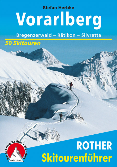 Tourskigids Skitourenführer Vorarlberg | Rother de zwerver