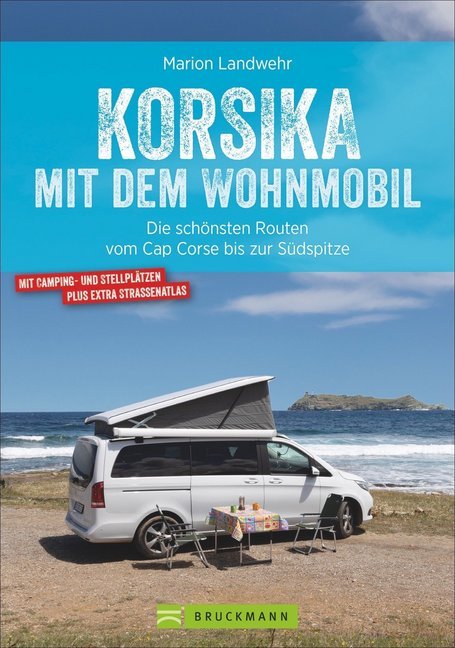 Online bestellen: Campergids Mit dem Wohnmobil Korsika - Corsica | Bruckmann Verlag