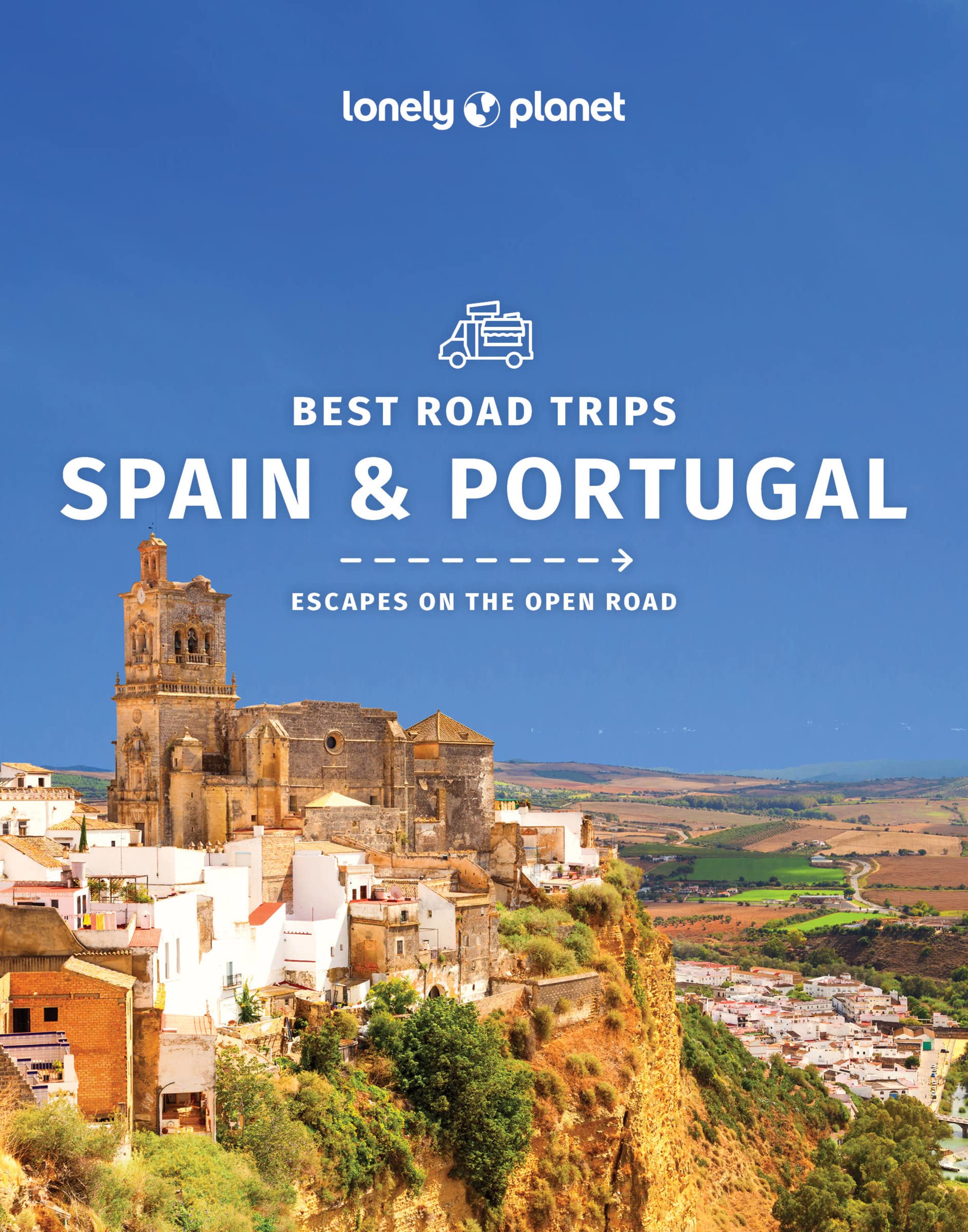 Online bestellen: Reisgids Best Road Trips Spain & Portugal | Lonely Planet