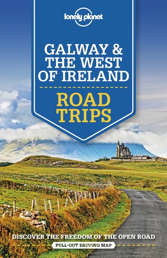 Online bestellen: Reisgids Road Trips Galway & the West of Ireland | Lonely Planet